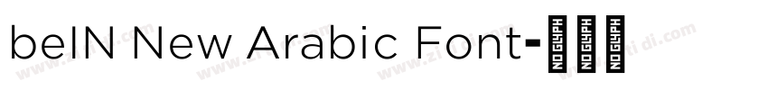 beIN New Arabic Font字体转换